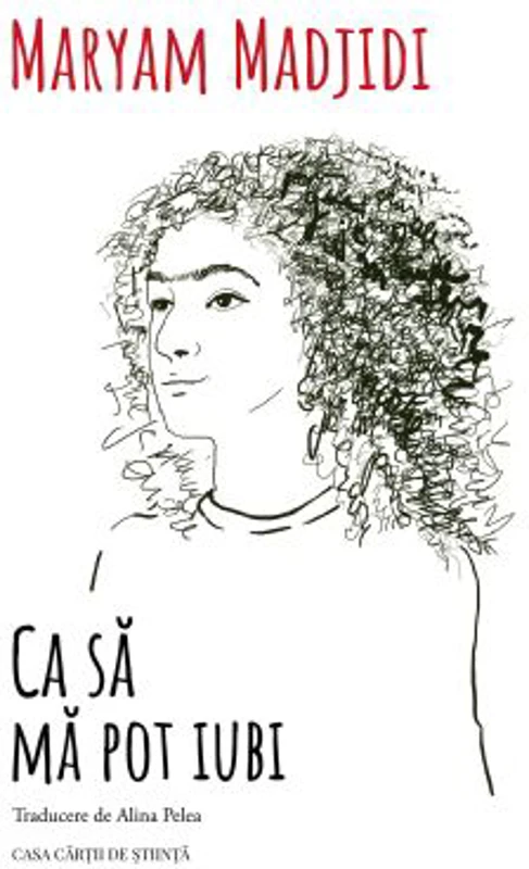Ca sa ma pot iubi - Maryam Madjidi