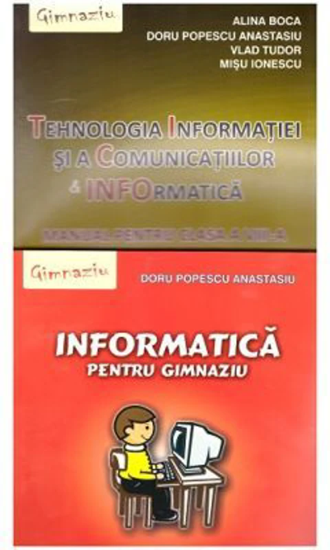 Pachet Tehnologia Informatiei si a Comunicatiilor clasa a 8-a + INFORMATICA pentru gimnaziu