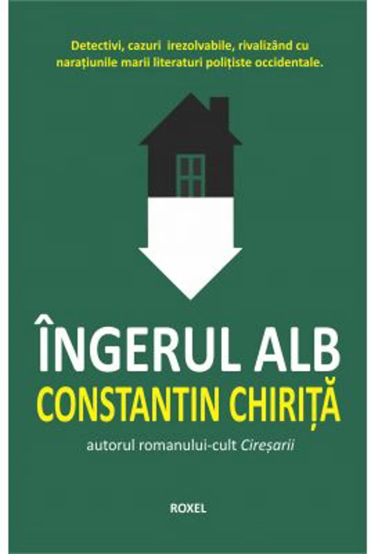 Ingerul alb - Constantin Chirita