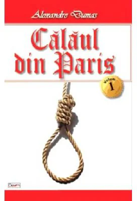 Calaul din Paris volumul 1