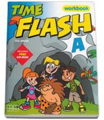 Time Flash Workbook with CD-Rom and Stickers by H. Q. Mitchell - level A