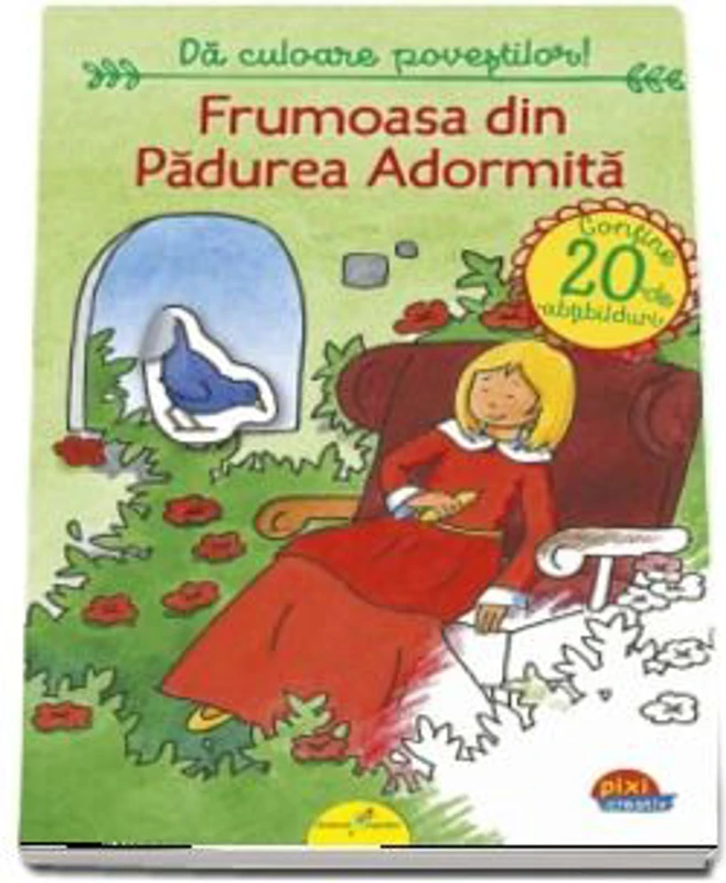 PIXI CREATIV. Frumoasa din Padurea Adormita