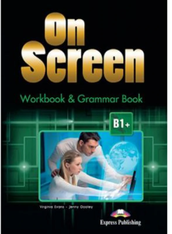 On Screen B1+. Workbook and Grammar (with Digibook) - Jenny Dooley