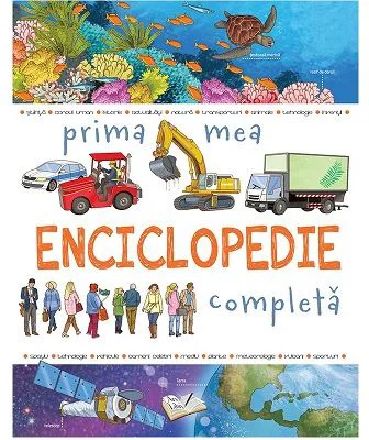 Prima mea enciclopedie completa
