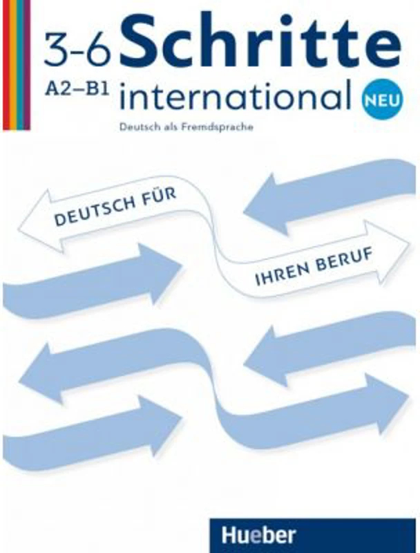 Schritte international Neu 3–6 Deutsch fur Ihren Beruf Kopiervorlagen - Gloria Bosch, Kristine Dahmen, Ulrike Haas