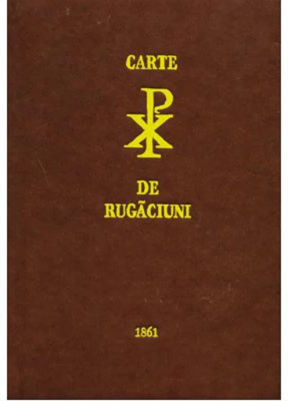 Carte de rugaciuni 1861. Editie cu coperta maro