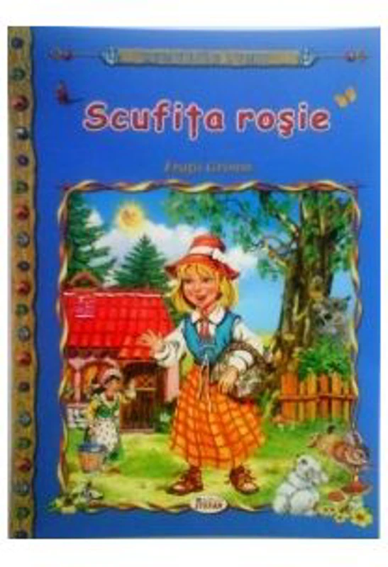 Scufita rosie - Fratii Grimm