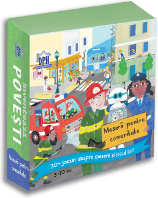 Inventeaza povesti. Meserii pentru comunitate - Stefanie Paige Weider