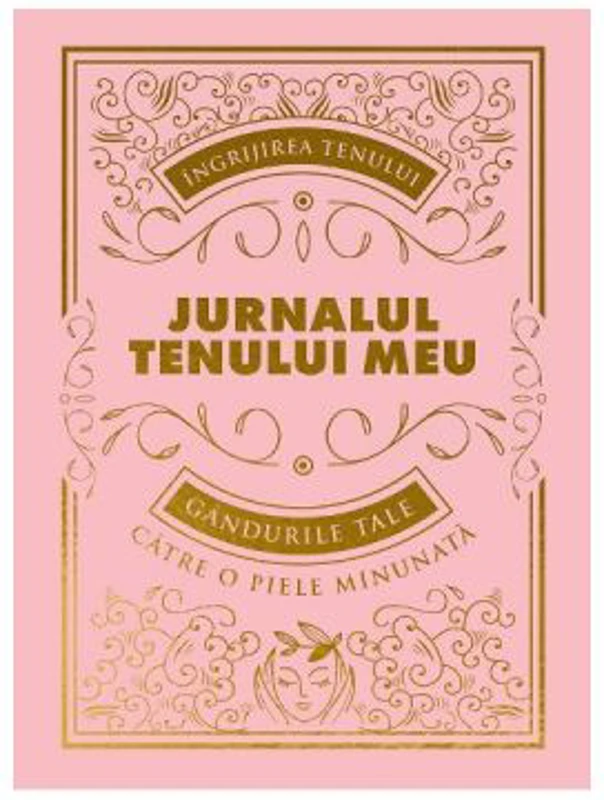 Biblia ingrijirii tenului. Ghidul tau onest pentru o piele minunata - Dr. Anjali Mahto