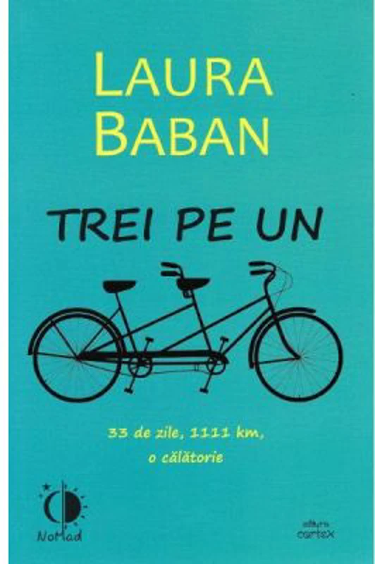 Trei pe un tandem - Laura Baban