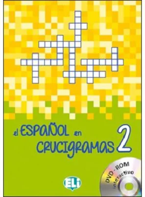 El español en crucigramas 2 con DVD-ROM