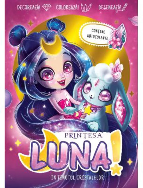 Printesa Luna. In tinutul cristalelor