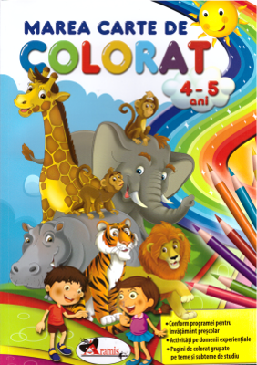 Marea carte de colorat 4-5 ani