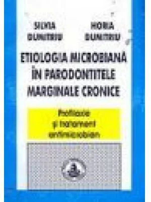 Etiologia microbiana in parodontopatia marginala cronica - Silvia Dumitru, Horia Dumitru