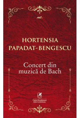 Concert din muzica de Bach - Hortensia Papadat-Bengescu