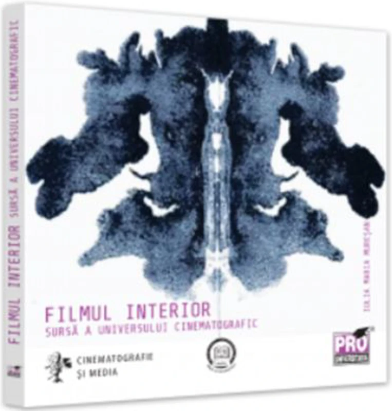 Filmul interior - sursa a universului cinematografic - Iulia Maria Muresan