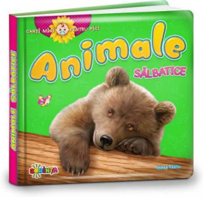 Carti mici pentru pici. Animale salbatice