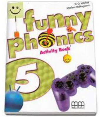Funny Phonics Activity Book with Students CD-Rom by H. Q. Mitchell -level 5