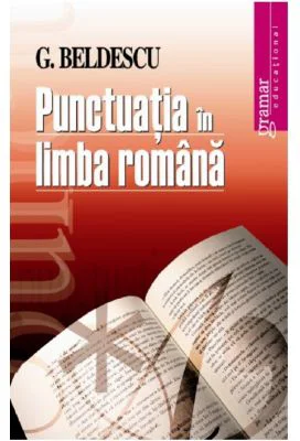 Punctuatia in limba romana - G. Beldescu
