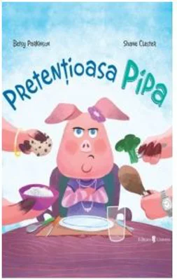 Pretentioasa Pipa - Betsy Parkinson