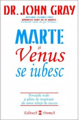 Marte si Venus se iubesc - Dr. John Gray