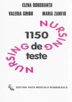 1150 teste de Nursing - Elena Dorobantu