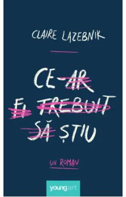 Ce‑ar fi trebuit sa stiu