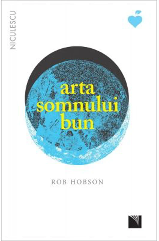 Arta somnului bun - Rob Hobson