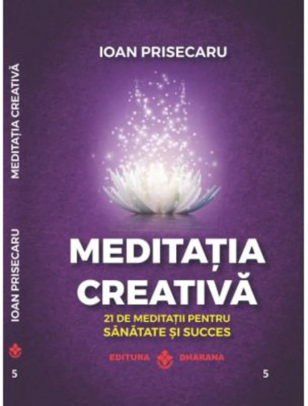 Meditatia creativa - Ioan Prisecaru