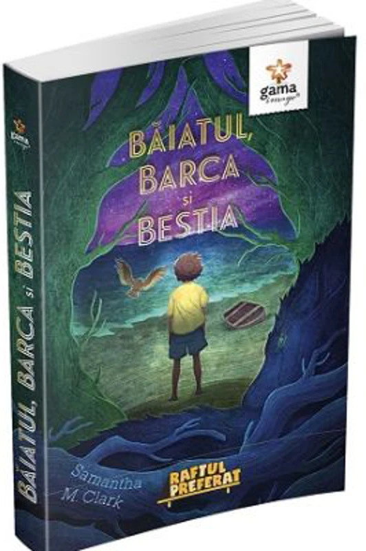 Baiatul, barca si bestia - Samantha M. Clark