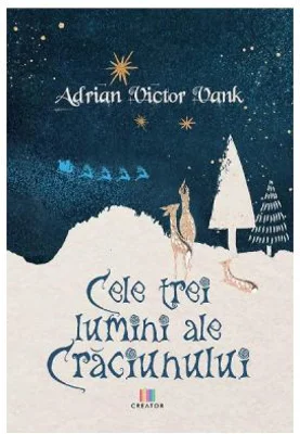Cele trei lumini ale Craciunului