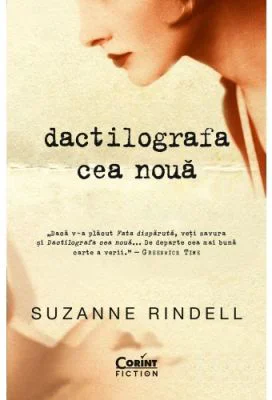 Dactilografa cea noua - Suzanne Rindell