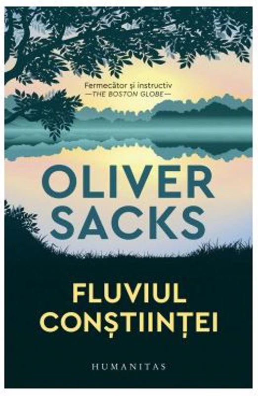 Fluviul constiintei - Oliver Sacks