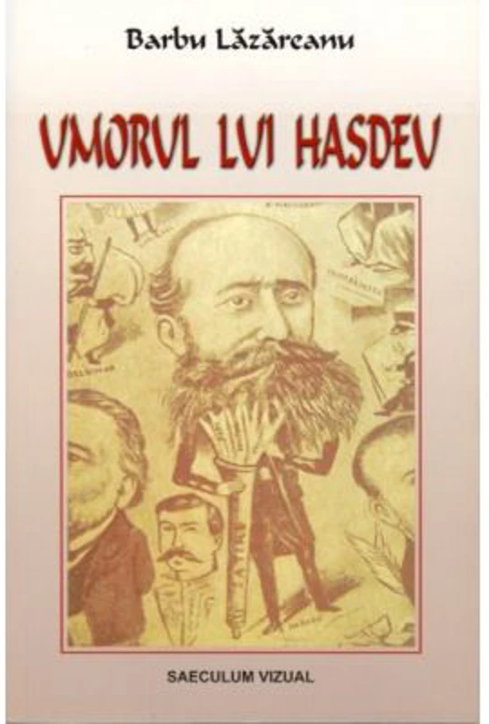 Umorul lui Hasdeu - Barbu Lazareanu