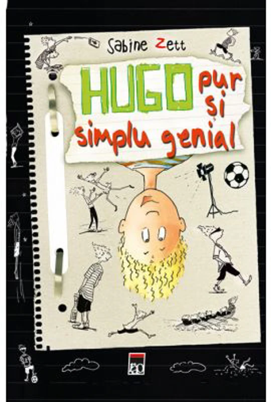 Hugo pur si simplu genial - Sabine Zett