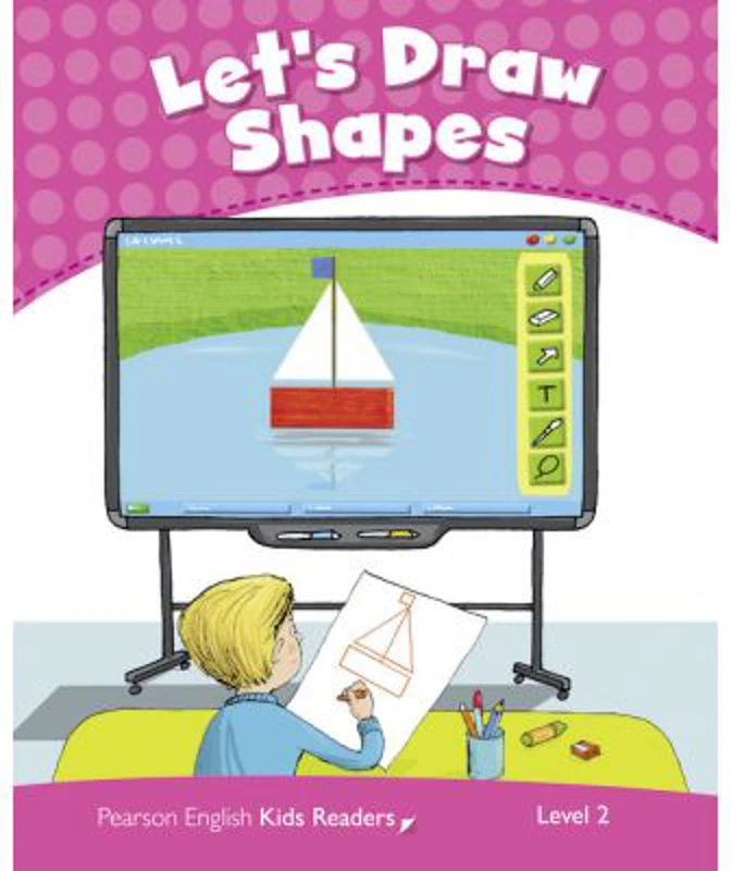 English Kids Readers Level 2. Let's Draw Shapes - Kay Bentley
