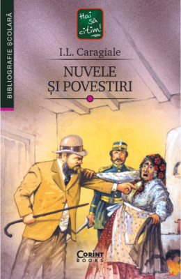 Nuvele si povestiri - I. L. Caragiale