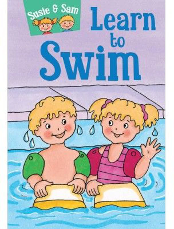 Susie and Sam Learn to Swim - Judy Hamilton