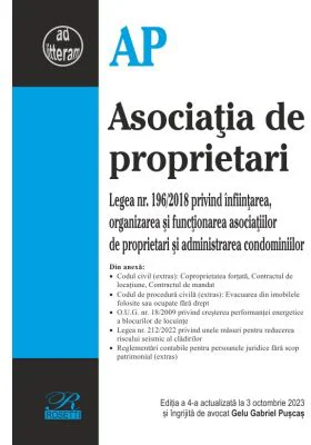 Asociatia de proprietari. Editia a 4-a actualizata la 3 octombrie 2023