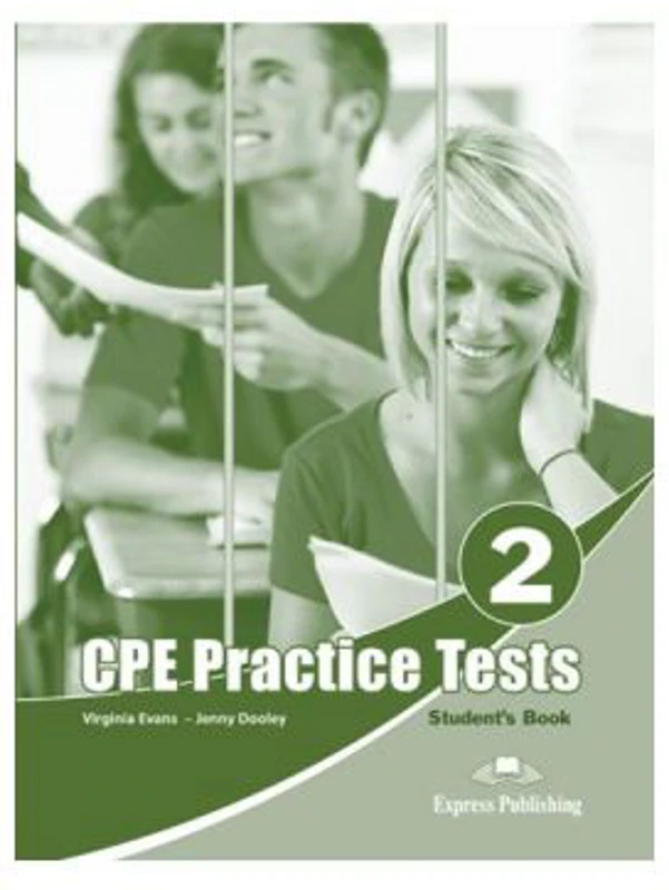 Teste limba engleza CPE Practice Tests 2 Manualul elevului - Virginia Evans