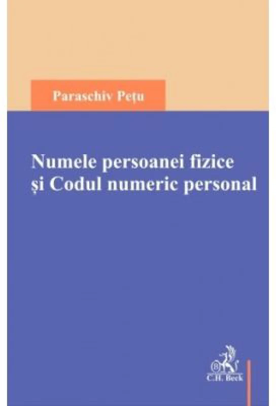 Numele persoanei fizice si Codul numeric personal - Paraschiv Petu
