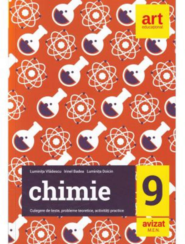 Chimie. Culegere de teste, probleme teoretice, activitati practice pentru clasa a 9-a - Luminita Vladescu