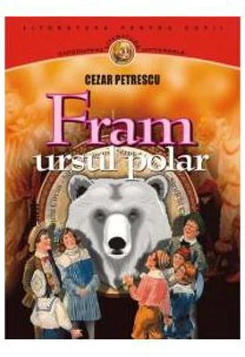 Fram, ursul polar - Cezar Petrescu