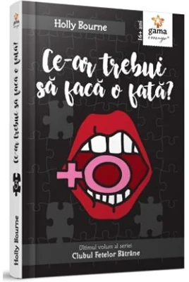 Ce-ar trebui sa faca o fata? - Holly Bourne