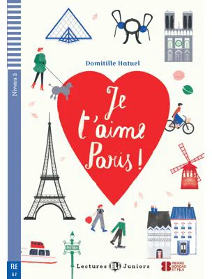 Je t'aime Paris! - Domitille Hatuel