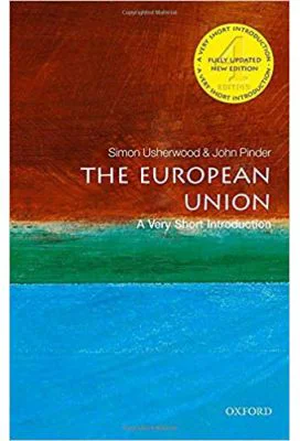 The European Union: A Very Short Introduction - Simon Usherwood, John Pinder