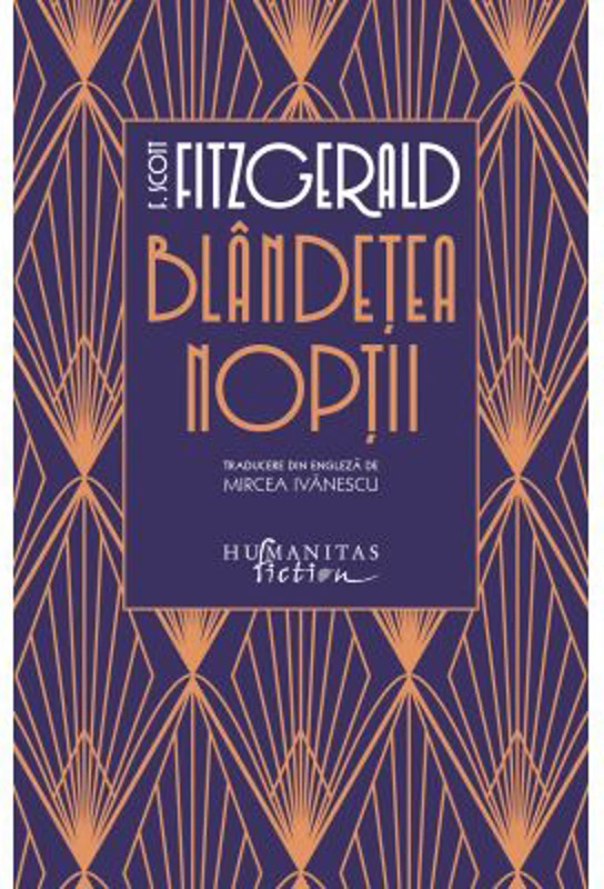 Blandetea noptii - F. Scott Fitzgerald