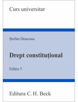 Drept constitutional. Editia 5