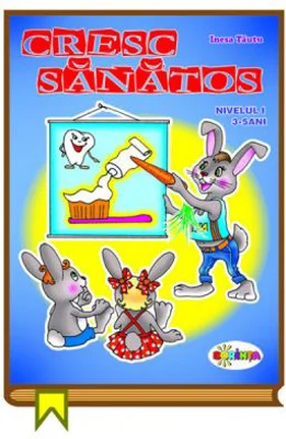 Cresc sanatos 3-5 ani