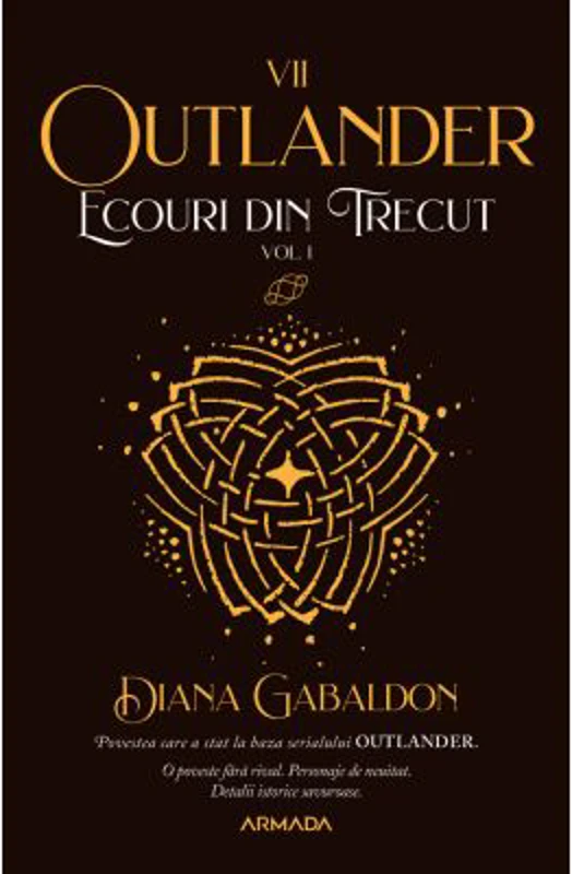 Ecouri din trecut (Seria Outlander, partea a VII-a, ed. 2021)